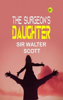 The Surgeon's Daughter