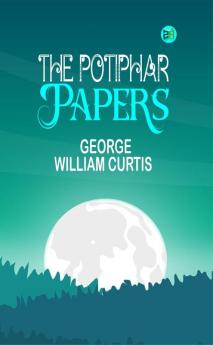 The Potiphar Papers