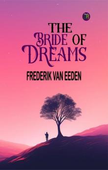 The Bride of Dreams