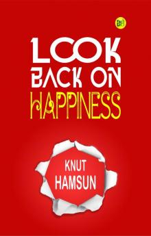 Look Back on Happiness