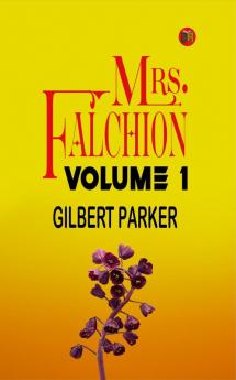 Mrs. Falchion Volume 1.