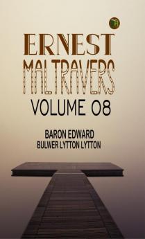 Ernest Maltravers Volume 08