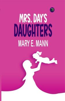 Mrs. Day's Daughters