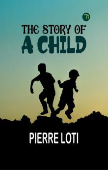 The Story of a Child
