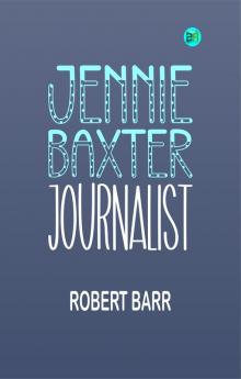 Jennie Baxter Journalist