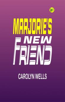 Marjorie's New Friend