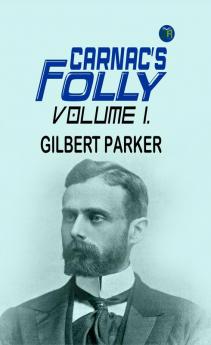 Carnac's Folly Volume 1.