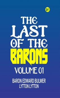 The Last of the Barons Volume 01