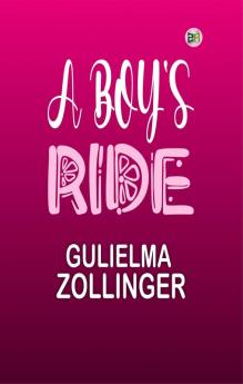 A Boy's Ride