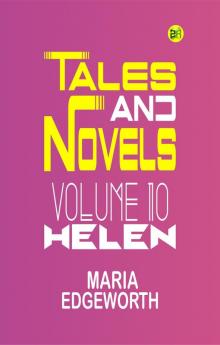 Tales and Novels Volume 10 Helen