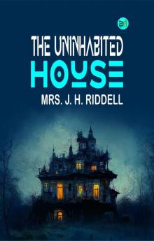 The Uninhabited House