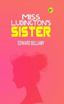 Miss Ludington's Sister
