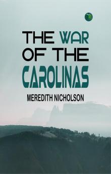 The War  of the  Carolinas