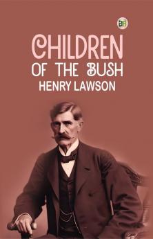 Children of the Bush
