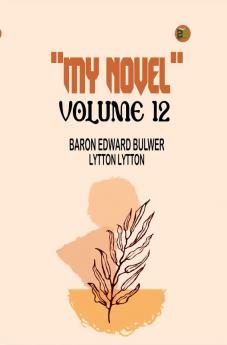 My Novel Volume 12