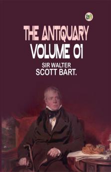 The Antiquary Volume 01