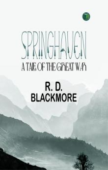 Springhaven: A Tale of the Great War
