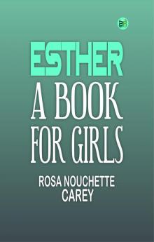 Esther : a book for girls