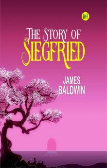 The Story of Siegfried