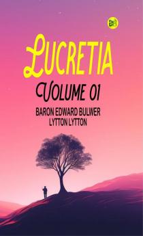 Lucretia Volume 01