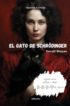 El Gato De Schrödinger (Spanish Edition)
