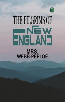 The Pilgrims of New England