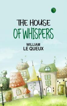 The House of Whispers