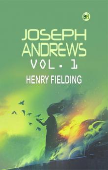 Joseph Andrews Vol. 1