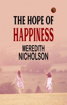THE HOPE OF HAPPINESS