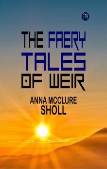 The Faery Tales of Weir