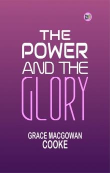 The Power and the Glory