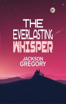 The Everlasting Whisper
