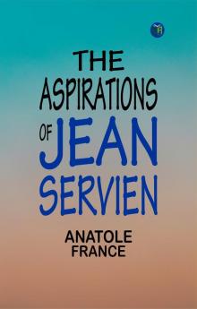 The Aspirations of Jean Servien