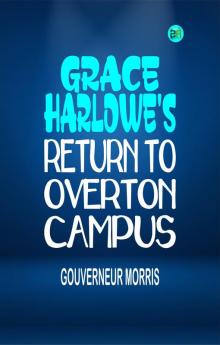 Grace Harlowe's Return to Overton Campus