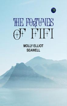 The fortunes of Fifi