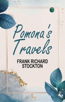 Pomona's Travels