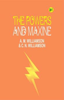 The Powers and Maxine