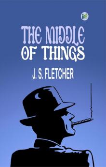 The Middle of Things