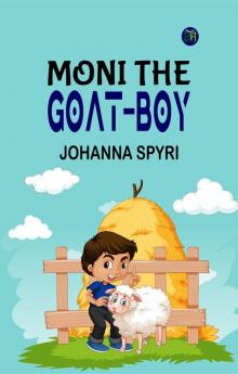 Moni the Goat-Boy
