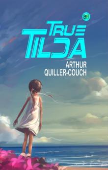 True Tilda