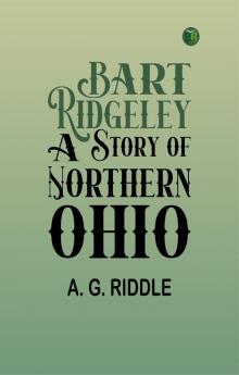 Bart Ridgeley: A Story of Northern Ohio