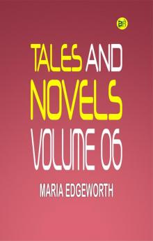 Tales and Novels Volume 06