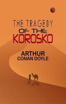 The Tragedy of the Korosko