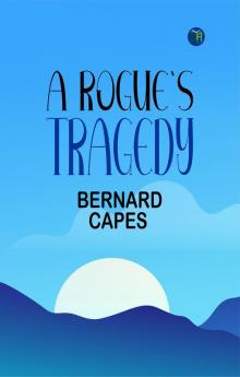 A Rogue's Tragedy