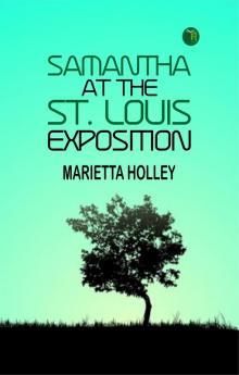 Samantha at the St. Louis Exposition