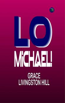 Lo Michael!