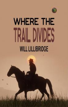 Where the Trail Divides