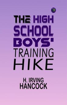 The High School Boys' Training Hike
