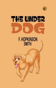 The Under Dog