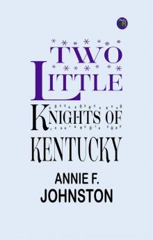 Two Little Knights of Kentucky